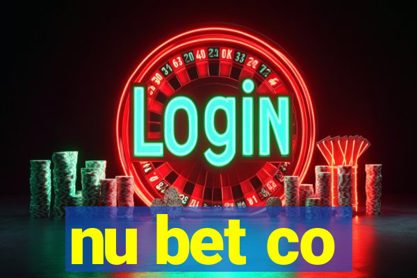 nu bet co